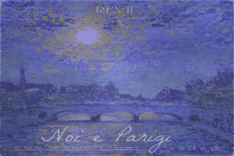REVIF: Online “NOI E PARIGI” il secondo singolo in digitale su tutte le piattaforme di streaming.