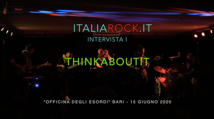THINKABOUTIT: Intervista alla band pugliese per il loro release party e primo live italiano Post-Lockdown