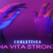 ECKLETTICA: Disponibile in digital download, sulle piattaforme di streaming e in rotazione radiofonica il nuovo singolo “UNA VITA STRONZA”