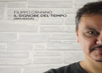 FILIPPO CANNINO: Fuori oggi “Il Signore del Tempo”, secondo singolo dell’ EP di Filippo Cannino, in uscita entro l’anno l’Ep “SCELTE”