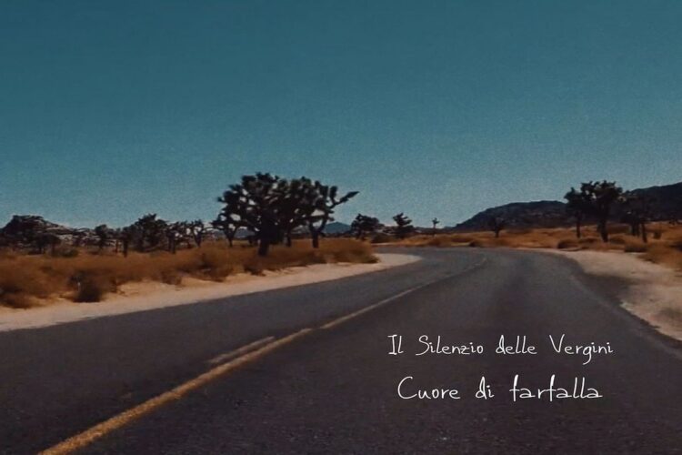 IL SILENZIO DELLE VERGINI: E’ uscito il videoclip del brano “Cuore di farfalla” in rotazione radio dal 13 settembre