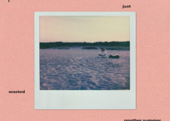 I MIEI MIGLIORI COMPLIMENTI: E’ uscito il nuovo singolo “I just wasted another summer”, secondo singolo post trilogia.