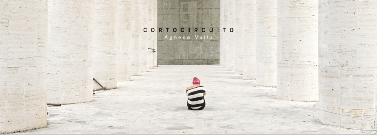 AGNESE VALLE: Il video di “CORTOCIRCUITO” da oggi su YouTube. Anticipa l’album “RISTRUTTURAZIONI” in uscita venerdì 16 ottobre