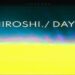 HIROSHI: Fuori il nuovo singolo “Days” della band marchigiana che anticipa l’album “Anything”.