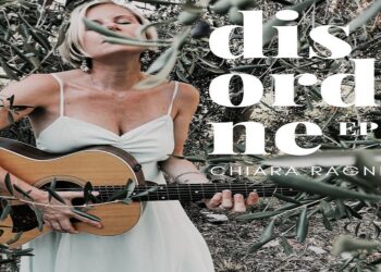 CHIARA RAGNINI: Fuori “Disordine” quattro nuove canzoni raccolte in un EP acustico per un ritorno all’intimità.