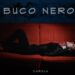 CAROLA: “Buco Nero” il nuovo singolo della cantante pugliese, accompagnato dal videoclip.