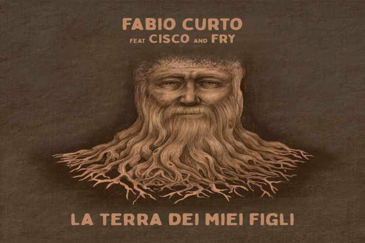 FABIO CURTO: Esce oggi il videoclip di “LA TERRA DEI MIEI FIGLI” il nuovo singolo con feat. Cisco & Fry