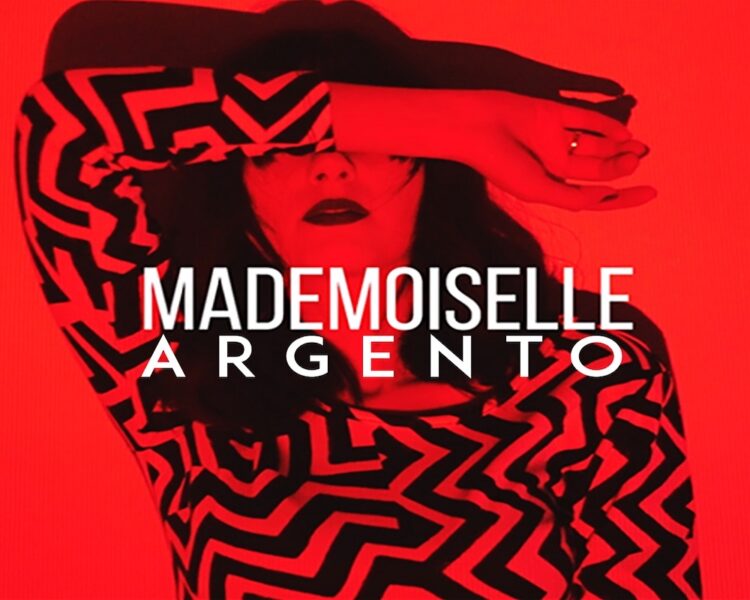 ARGENTO: Fuori “Mademoiselle” in distribuzione ed in rotazione radio