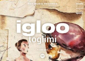 IGLOO: “TOGLIMI” il nuovo singolo della giovane band di Torino.