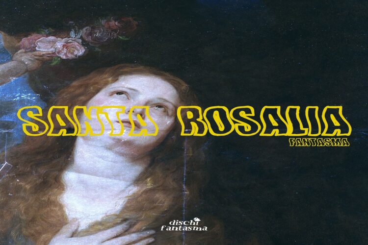 “Fantasma” è il singolo di debutto di Santa Rosalia.
