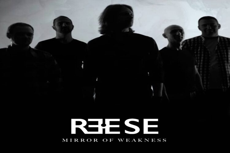 REESE: “MIRROR OF WEAKNESS” il nuovo singolo che svela un lato inedito della band!