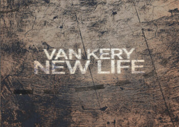 VAN KERYE: disponibile”New Life”il nuovo album della band siciliana; con la partecipazione straordinaria del bluesman Francesco Piu.