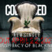 CONSPIRANCY OF BLACKNESS con il video del singolo “Collapsed” denunciano lo sfruttamento continuo ed estremo della Natura.
