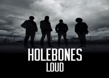 HOLEBONES : Il nuovo album “LOUD” fuori su tutti i digital streaming.