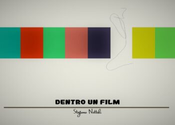 “Dentro un film”, il nuovo singolo di STEFANO NOTTOLI.
