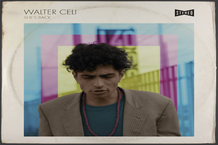 “She’s Back” è un emozionante ritorno al passato. Il nuovo disco di WALTER CELI Celi è un’elegante macchina del tempo.