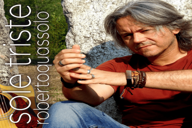 Fuori “Sole Triste”, il nuovo singolo di ROBERTO QUASSOLO. Terzo capitolo del suo nuovo progetto da solista.