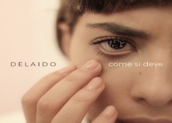 E’ uscito “Come si deve”, il singolo d’esordio del cantautore palermitano DELAIDO.