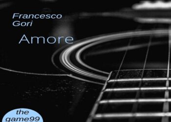 FRANCESCO GORI: “AMORE” il suo singolo d’esordio.