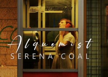 SERENA COAL, fuori il video del singolo “Alquemist”.