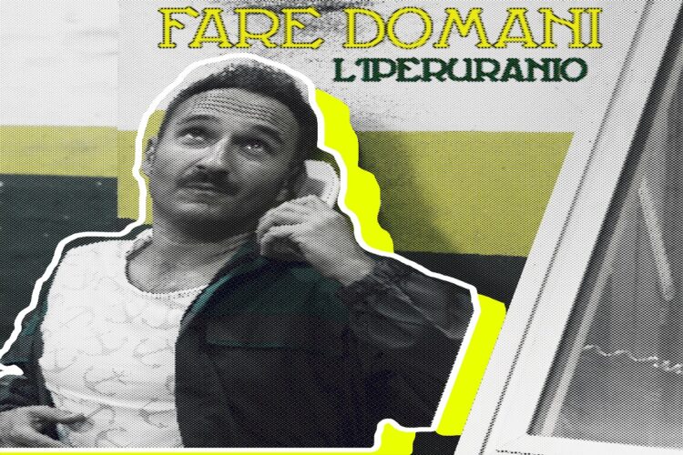 “Fare Domani”, il grande ritorno de L’IPERURANIO.