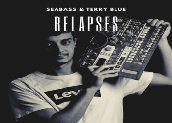 “Relapses” il secondo singolo di SEABASS & TERRY BLUE.