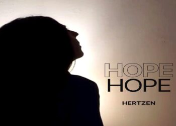 “Hope” il nuovo singolo intimo e riflessivo degli HERTZEN.