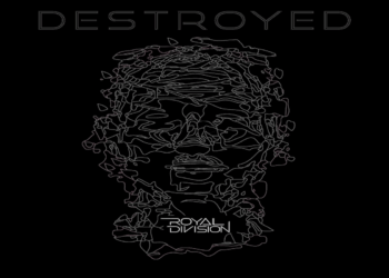 Fuori “Destroyed” il nuovo singolo dei ROYAL DIVISION.