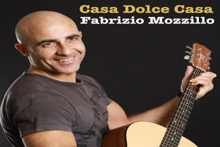 FABRIZIO MOZZILLO pubblica il suo primo singolo “Casa dolce casa”.