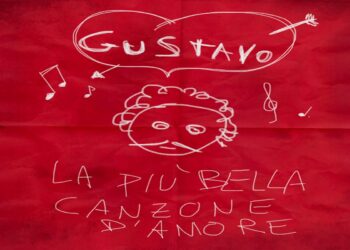 “La più bella canzone d’amore” fuori il video del nuovo singolo di GUSTAVO.
