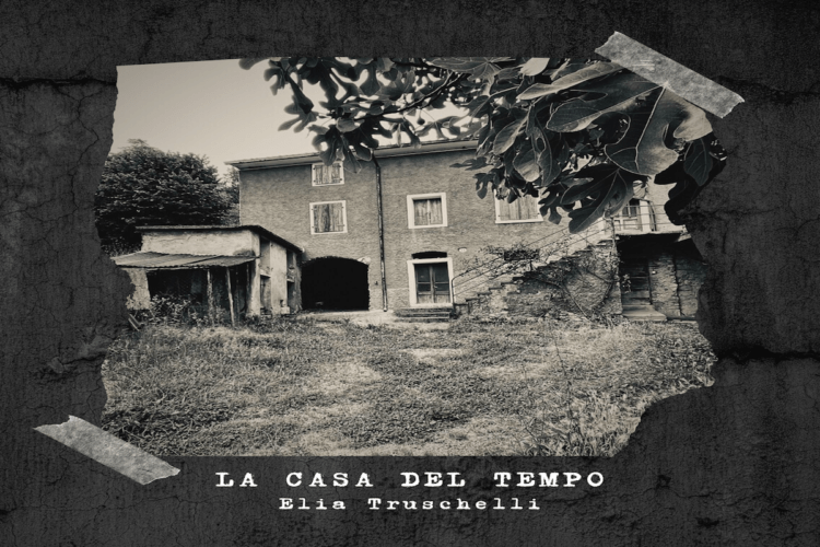 Fuori “La casa del tempo” il nuovo toccante singolo di ELIA TRUSCHELLI.