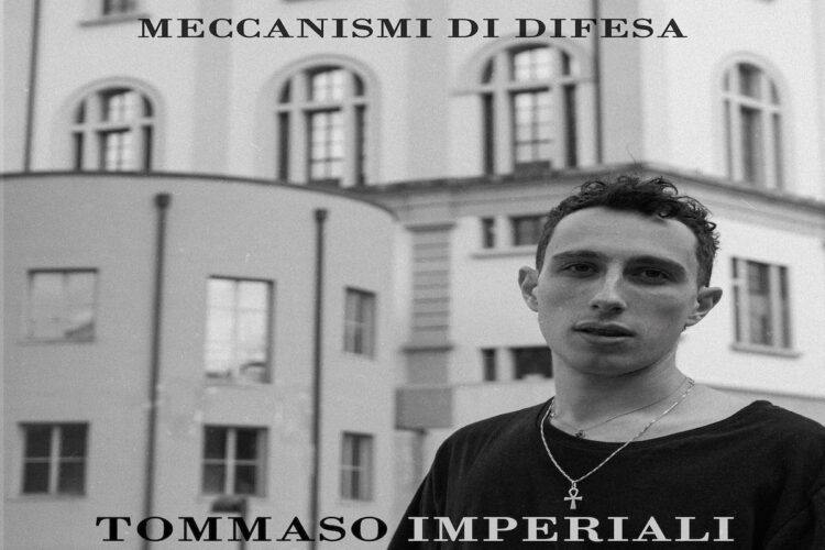 TOMMASO IMPERIALI: “Meccanismi di difesa” fuori l’album di debutto.