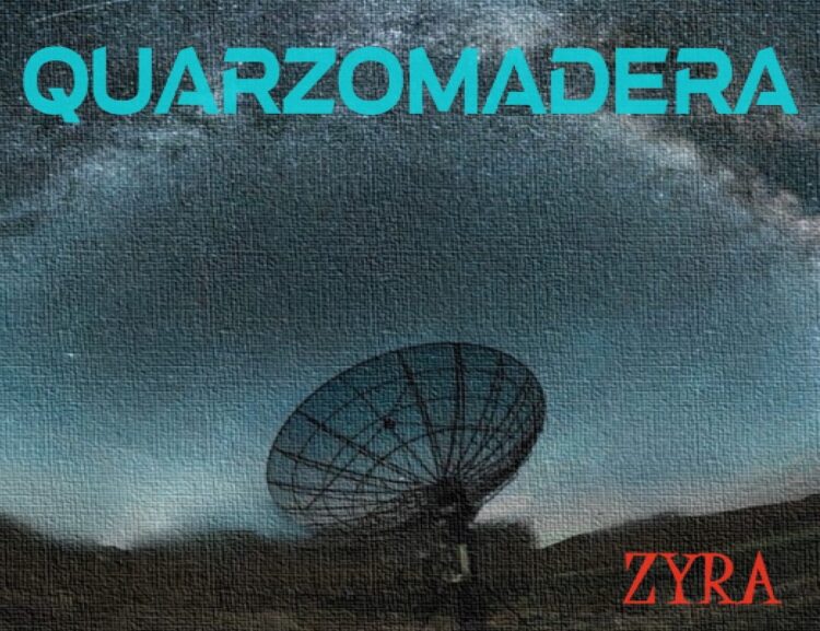QUARZOMADERA: “Zyra” è il sesto album della rock band lombarda.