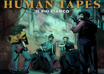 “Il più stanco” è la riflessione sulla società degli HUMAN TAPES.