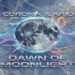 “Dawn of the Moonlight” è l’inno di resilienza di ILARIO CORONA.